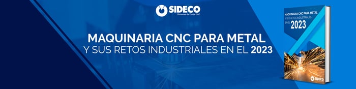 Cortadora Láser para Metal BANNER-SITIO-WEB-MAQUINARIA-CNC-PARA-METAL-Y-SUS-RETOS-INDUSTRIALES-EN-EL-2023 (1)