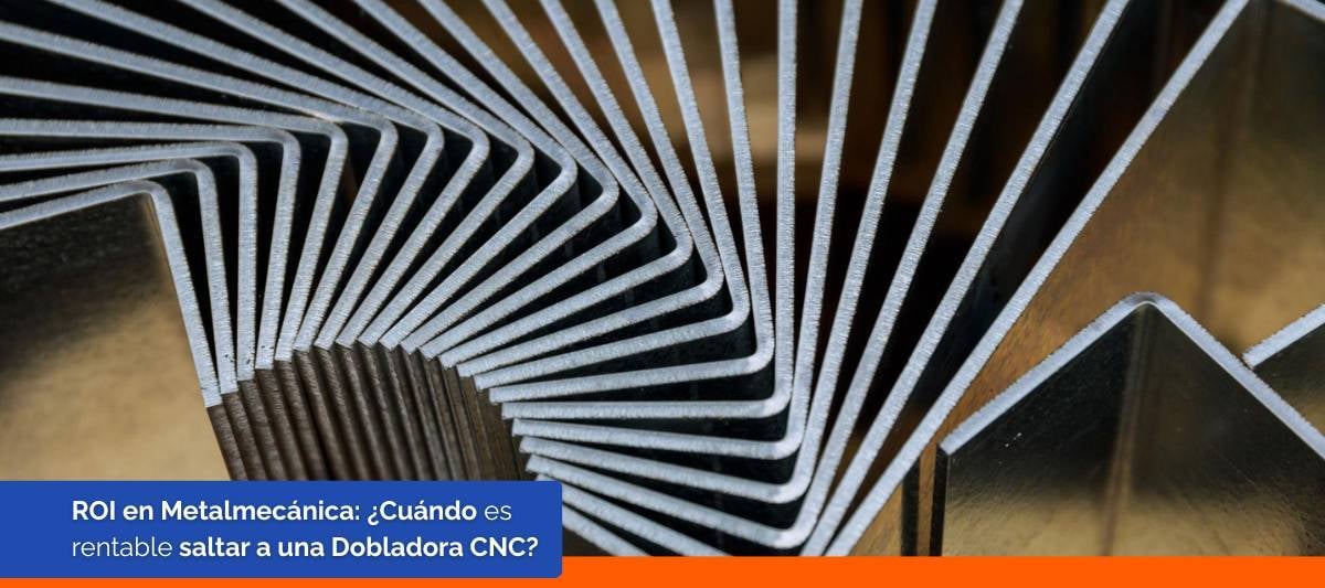 roi-en-metalmecanica-cuando-es-rentable-saltar-a-una-dobladora-cnc